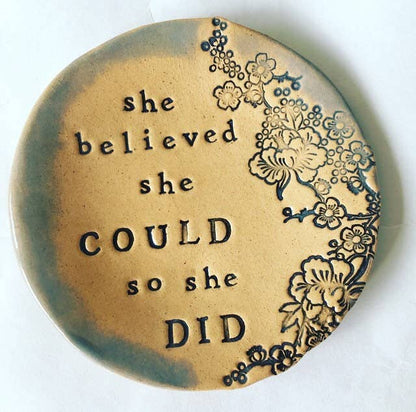 She believed she could - trinket dish
