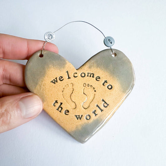 Welcome to the World, new baby ceramic heart